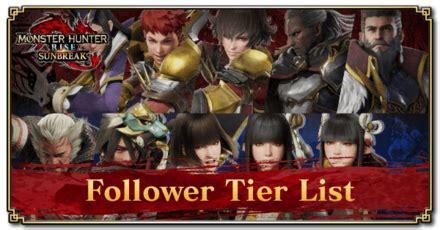 Sunbreak Best Follower Tier List .